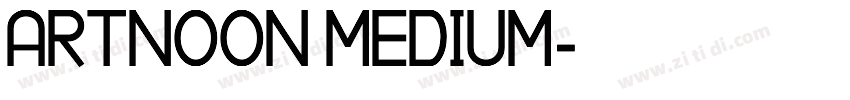 ARTNOON MEDIUM字体转换